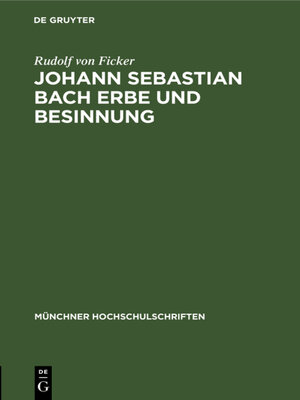 cover image of Johann Sebastian Bach Erbe und Besinnung